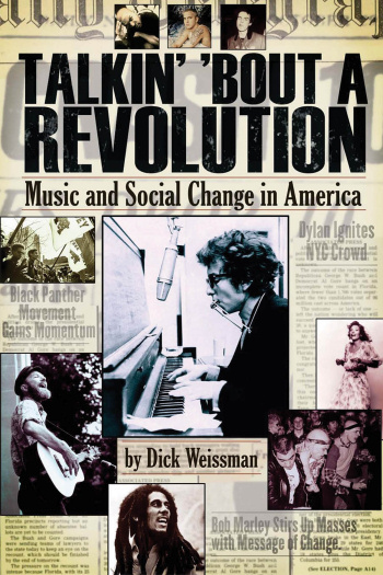 Dick Weissman Talkin' 'Bout A Revolution