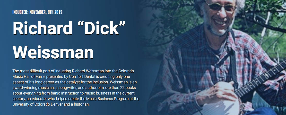 Dick Weissman Colorado Hall of Fame Inductee November 2019